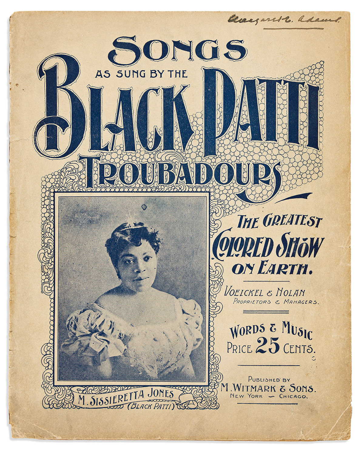 (ENTERTAINMENT--MUSIC.) Songs as Sung by the Black Patti Troubadours, the Greatest Colored Show on Earth.